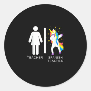 Womens Spanish Teacher Unicorn Dabbing funny spani Classic Round Sticker