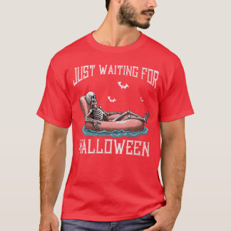 Womens Spooky Skeleton Summer Just Waiting For Hal T-Shirt