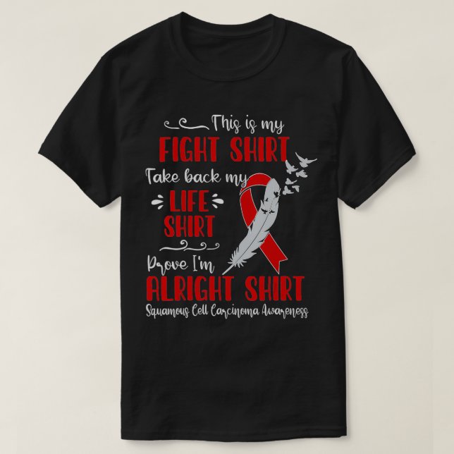 Womens Squamous Cell cinoma Awareness My Fight  T-Shirt (Design Front)
