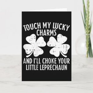 Womens St Patricks Day Touch My Lucky Charm Funny Card