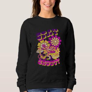 Womens Stay Groovy Cool the 70s and 80s Retro Gro Sweatshirt