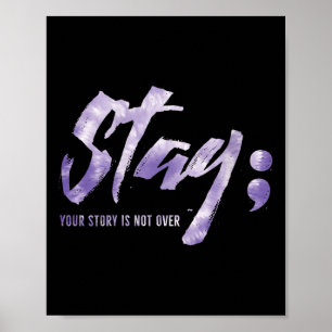 Womens Stay Your Story Is Not Over Mental Health S Poster