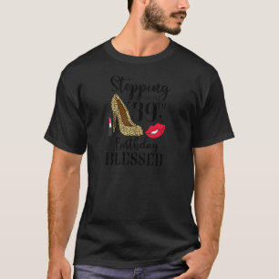 Womens Stepping Into My 39th Birthday Blessed Wome T-Shirt