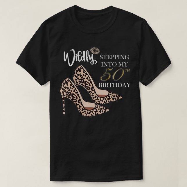 Womens Stepping Into My 50th Birthday Leopard Prin T-Shirt (Design Front)