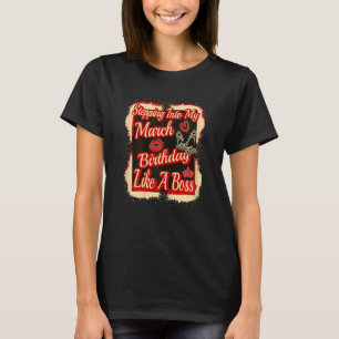 Womens Stepping Into My March Birthday Leopard Pis T-Shirt