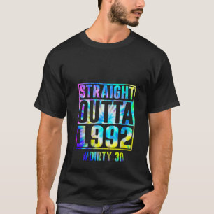 Womens Straight Outta 1992 Dirty Thirty Funny 30th T-Shirt