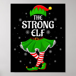 Womens Strong Elf Christmas Family Girls Women Elf Poster