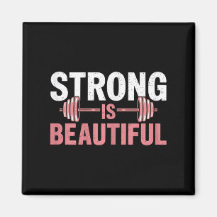 Womens Strong Is Beautiful Gym Fitness Motivationa Magnet