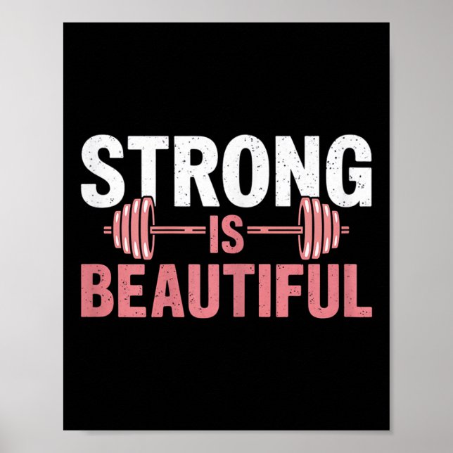 Womens Strong Is Beautiful Gym Fitness Motivationa Poster (Front)