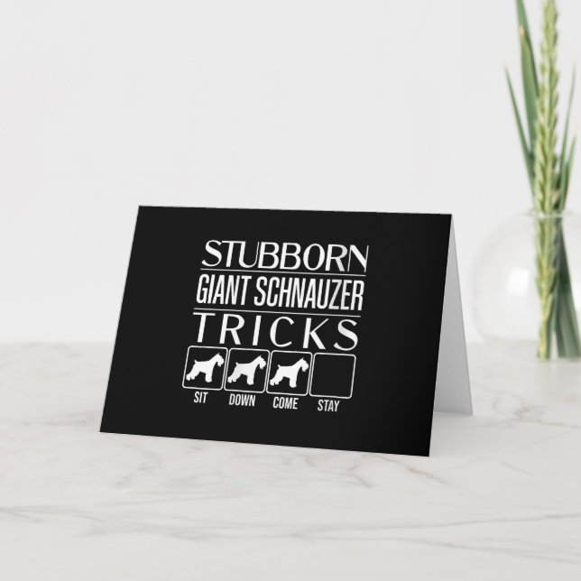 Womens Stubborn Giant Schnauzer Tricks, Funny Thank You Card (Front)