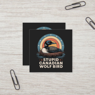 women's stupid canadian square business card