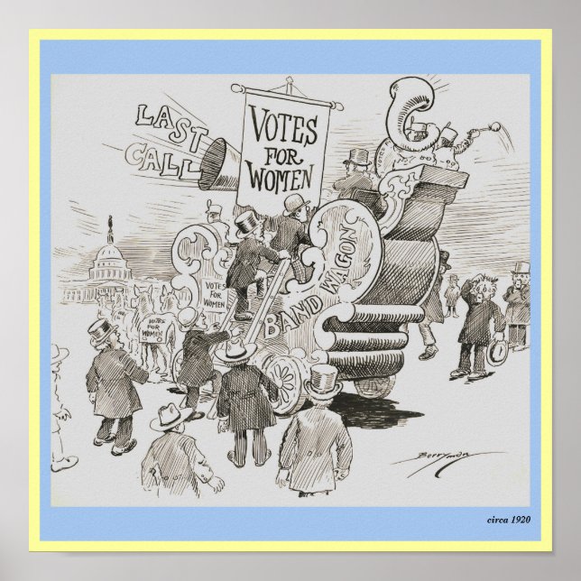 Women's Suffrage 1920's Bandwagon Voting Political Poster (Front)