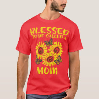 Womens Sunflower Blessed To Be Called Mum Mothers  T-Shirt