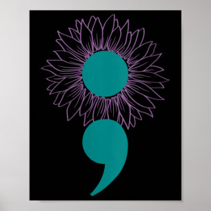 Womens Sunflower Semicolon Suicide Awareness Menta Poster