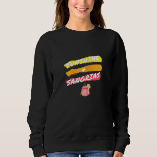 Womens Sunshine Sangrias Casual Relaxing Fun Summe Sweatshirt