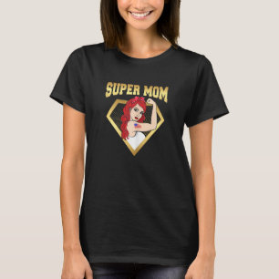 Womens Super Mum Strong Women Long Red Hair Mum Am T-Shirt