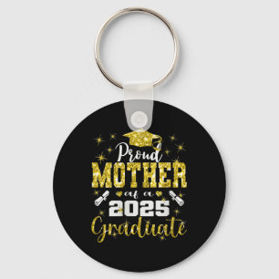 Womens Super Proud Mother Of 2025 Graduate Senior Key Ring