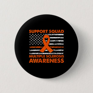 Womens Support Squad Multiple Sclerosis Awareness 6 Cm Round Badge