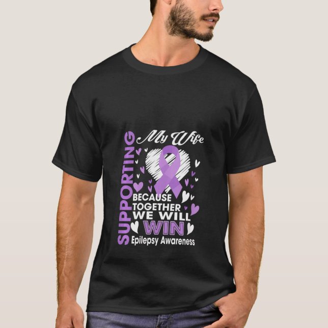 Womens Supporting My Epilepsy Wife We Will Win Epi T-Shirt (Front)