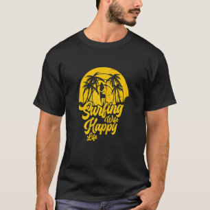 Womens Surfing Wife Happy Life Beach Sup Longboard T-Shirt