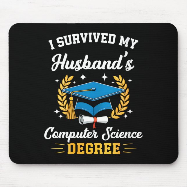 Womens survived husband's computer science degree mouse pad (Front)