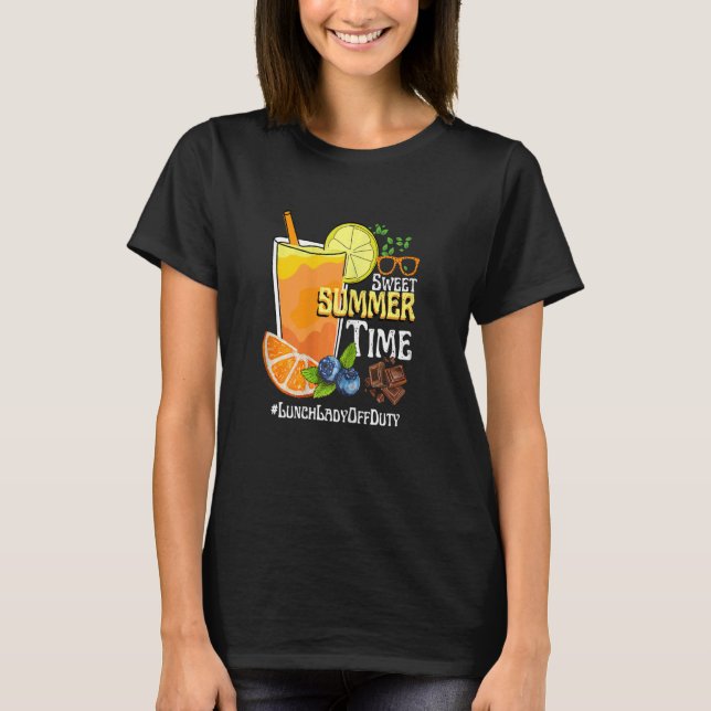 Womens Sweet Summer Time Orange Juice Lunch Lady O T-Shirt (Front)