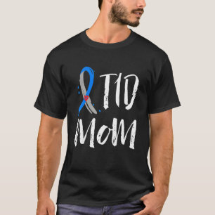 Womens T1D Mum Type 1 Diabetes Awareness T-Shirt