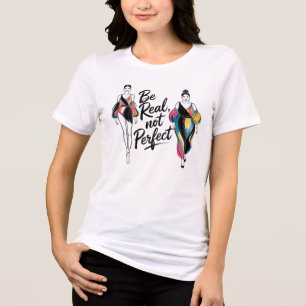 Women's T-Shirt Be Real Not Perfect Tri-Blend Shirt