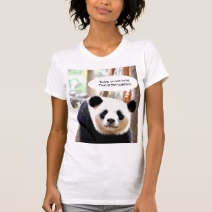 Women's T-Shirts Shakespeare Quote Panda Bear