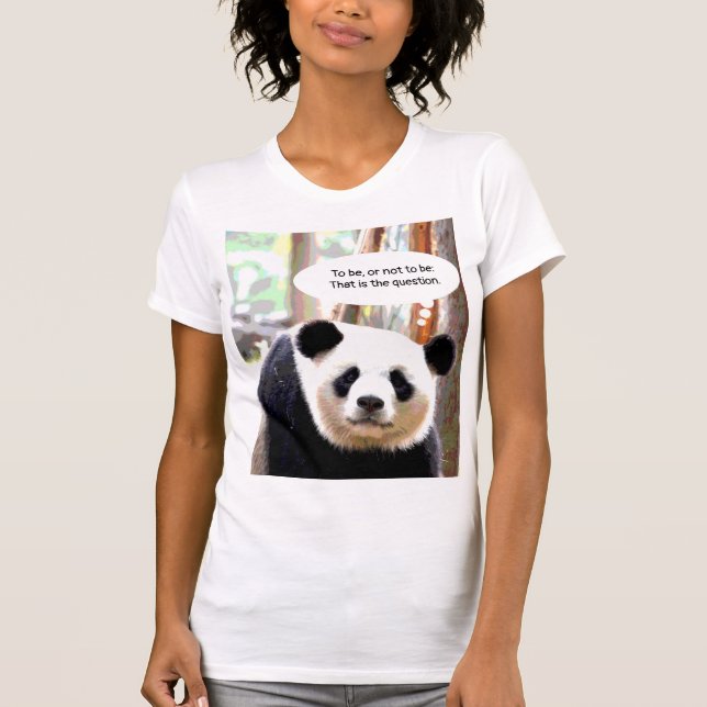 Women's T-Shirts Shakespeare Quote Panda Bear (Front)