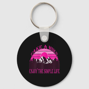 Womens Take A Hike, Enjoy The Simple Life Mountain Key Ring