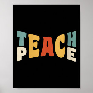 Womens Teach Peace Retro Teacher Motivational Educ Poster