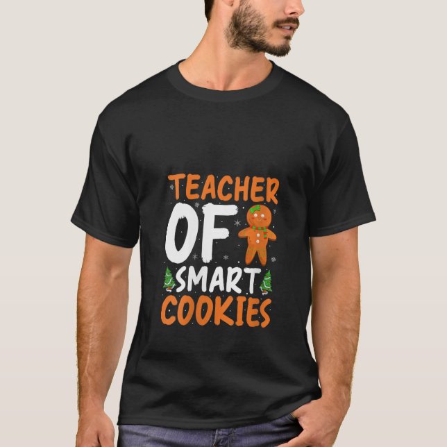 Womens Teacher of Smart Cookies Funny Gingerbread  T-Shirt (Front)