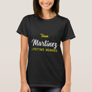 Womens Team Martinez Lifetime Member Surname Birth T-Shirt