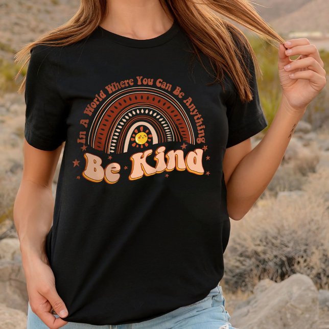 Women's Tees, Be Anything Be Kind T-Shirt (Creator Uploaded)