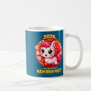 Women's tet 2026 chuc mung nam moi xuan binh ngo coffee mug