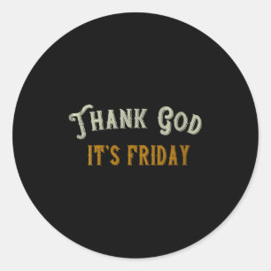 Womens Thank God Its Friday - Vintage Day Of The W Classic Round Sticker