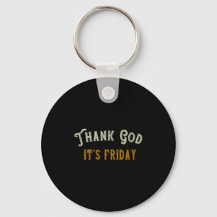 Womens Thank God Its Friday - Vintage Day Of The W Key Ring