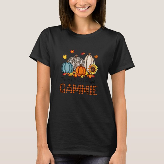 Womens Thankful Grateful Blessed Gammie Pumpkins F T-Shirt (Front)