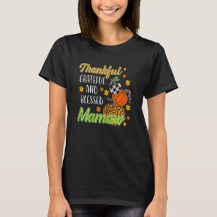 Womens Thankful Grateful Blessed Mamaw Autumn Fall T-Shirt
