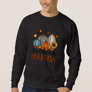 Womens Thankful Grateful Blessed Mamaw Pumpkins Fa Sweatshirt