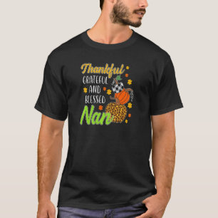 Womens Thankful Grateful Blessed Nan Autumn Fall P T-Shirt