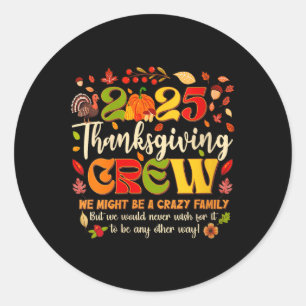 Womens Thanksgiving Crew 2025 Family Matching Fall Classic Round Sticker
