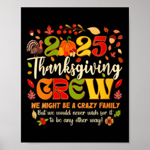 Womens Thanksgiving Crew 2025 Family Matching Fall Poster