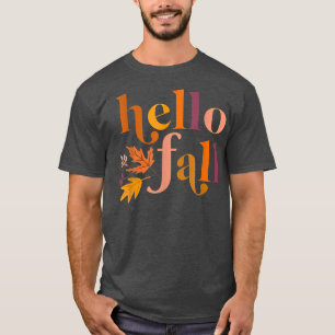 Womens Thanksgiving Woman Hello Fall Leave Autumn T-Shirt