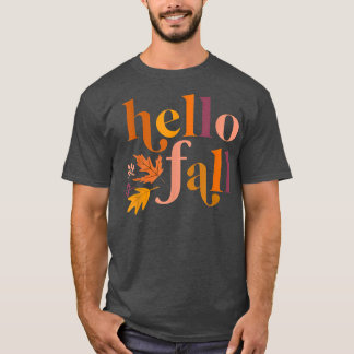 Womens Thanksgiving Woman Hello Fall Leave Autumn  T-Shirt