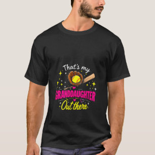 Womens That s My Granddaughter Out There Softball T-Shirt