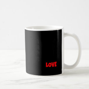 Women's the only thing more powerful than hate isW Coffee Mug
