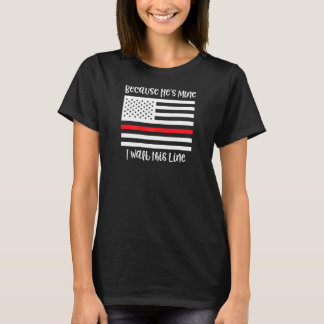 Womens Thin Red Line Flag Firefighter Wife Mum Gir T-Shirt