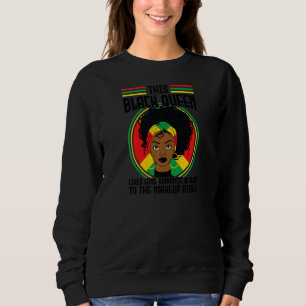 Womens This Black Queen likes romantic walks Black Sweatshirt